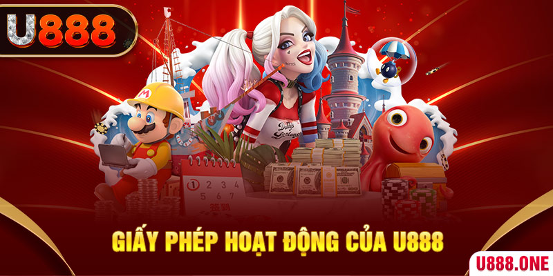 Giấy phép hoạt động của U888